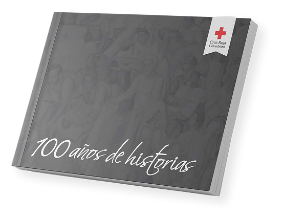 Libro 100 años de historia Cruz Roja
